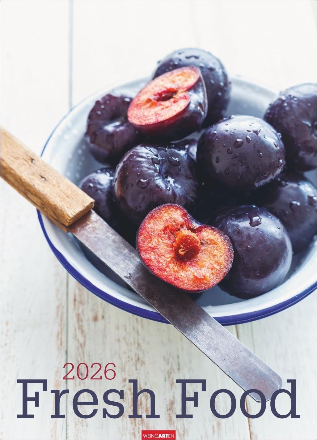 Fresh Food Kalender 2026: Großer Wandkalender mit 12 eleganten Lifestyle-Fotos für die Küche. Stylische Food-Fotografie Kalender 2026. 49 x 68 cm Hochformat.