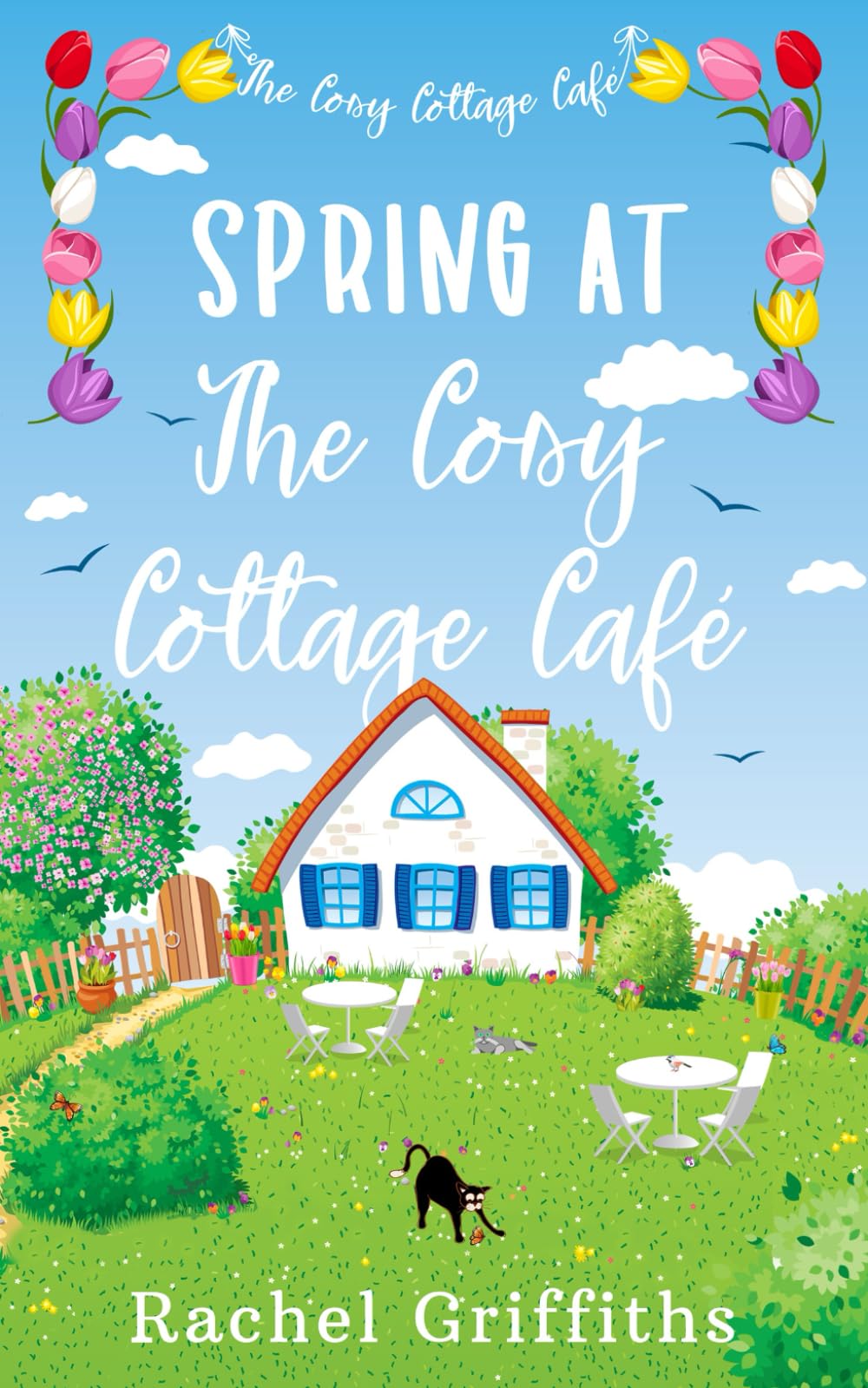 Spring at The Cosy Cottage Café