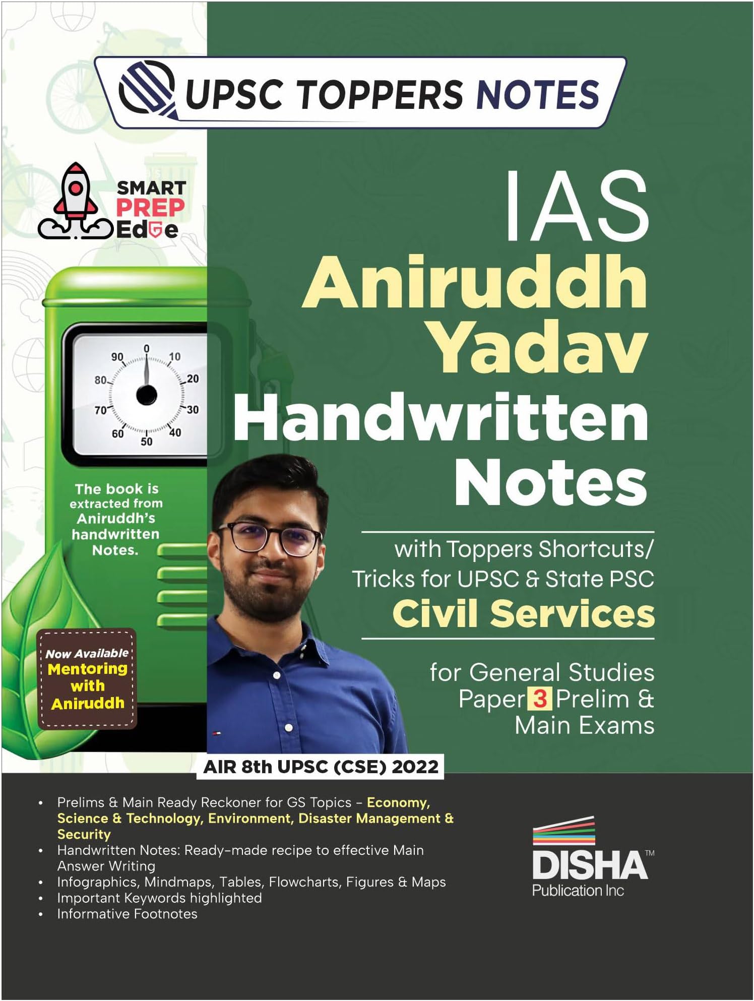 IAS Aniruddh Yadav Notes for UPSC & State PSC Civil Services for General Studies Paper 3 Prelim & Main Exams | Economy, Environment, Security, Disaster Management, Science & Technology