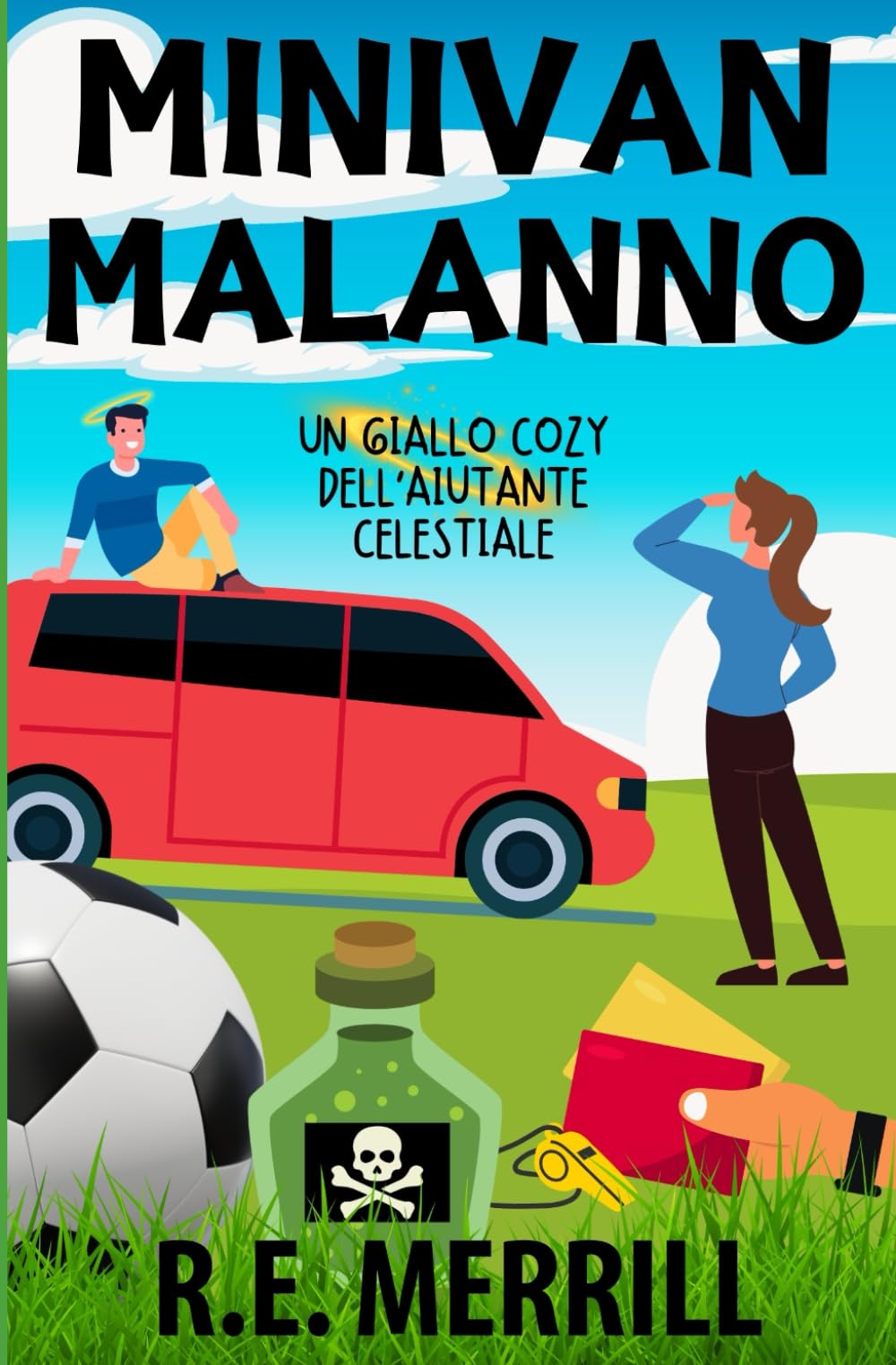 Minivan malanno: Un giallo cozy dell’Aiutante celestiale (L’aiutante celestiale – Misteri cozy)