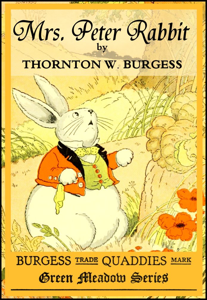 Mrs. Peter Rabbit (Illustrated) (Green Meadow Series) - Kindle edition ...