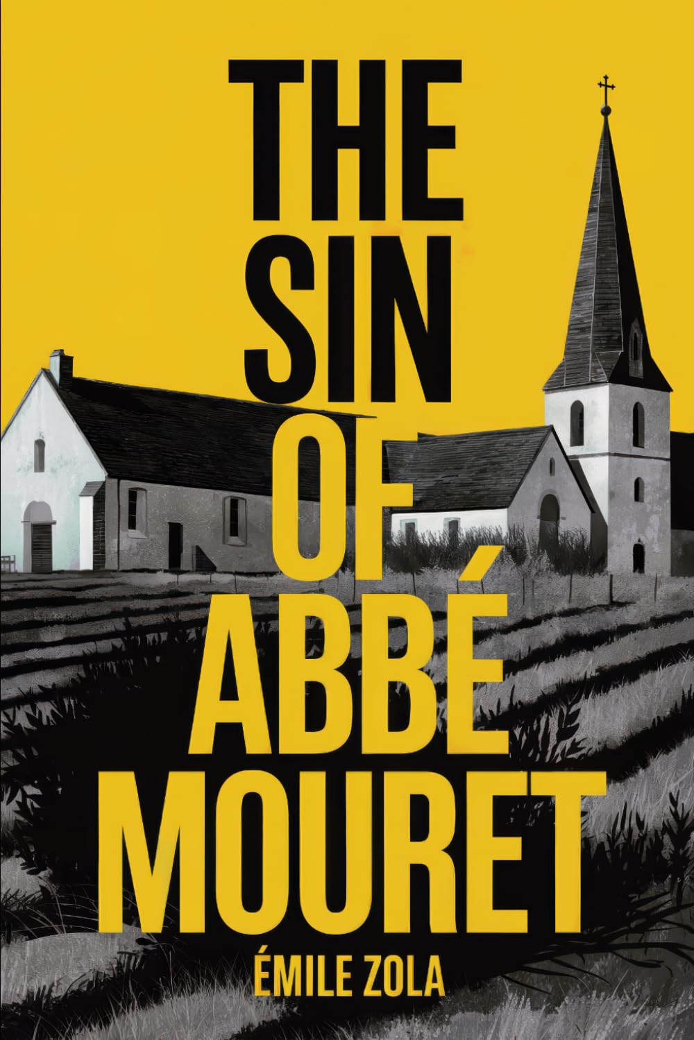 The Sin of Abbé Mouret: A New Translation