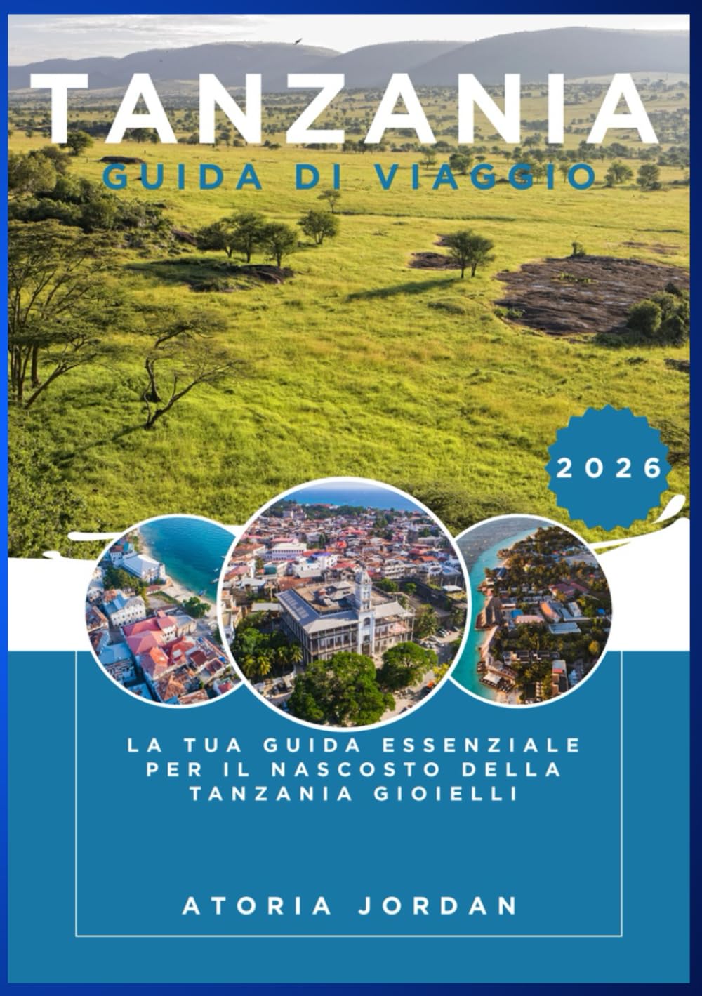 Tanzania Guida di viaggio 2026
