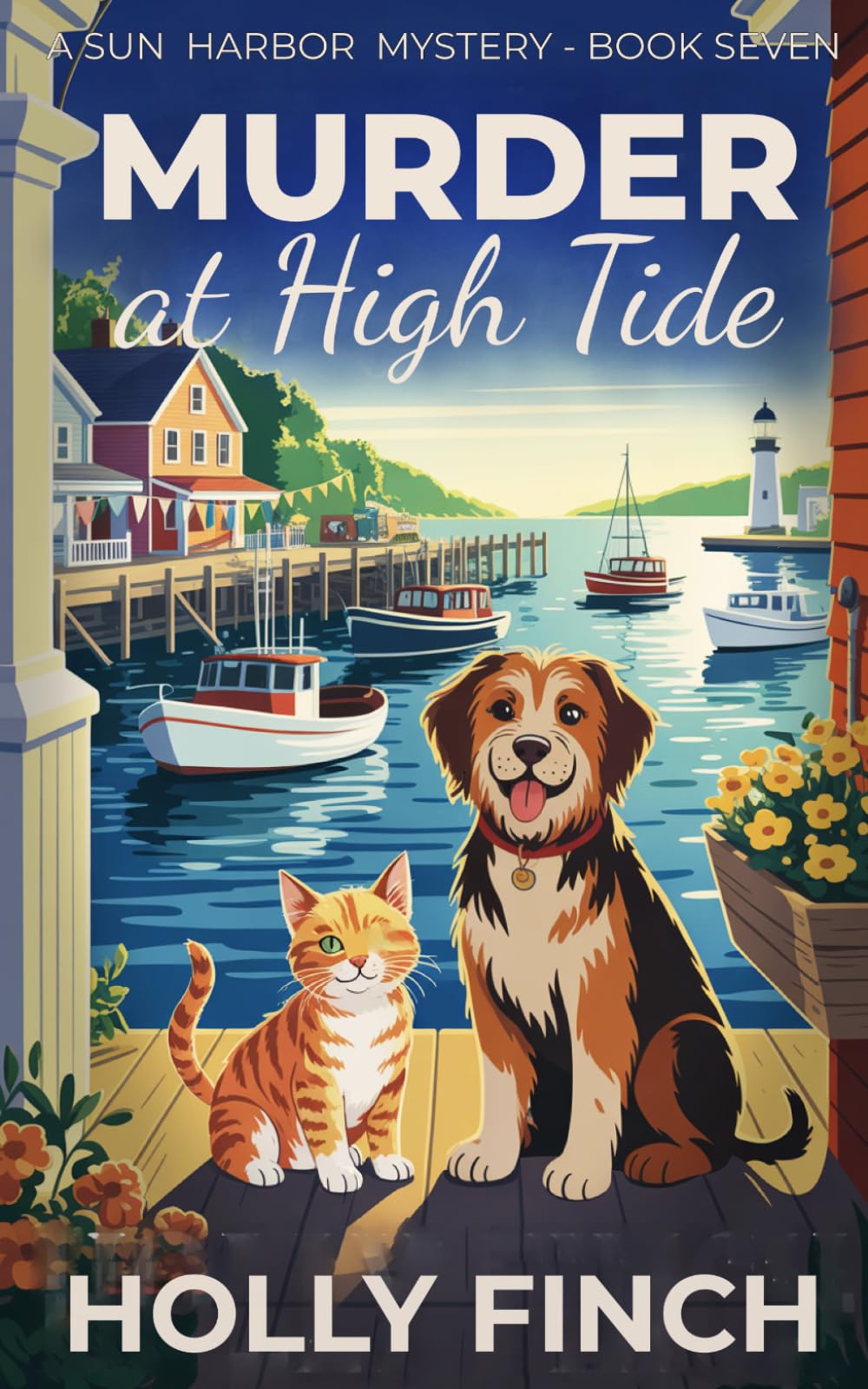 Murder at High Tide: 7 (A Sun Harbor Mystery)