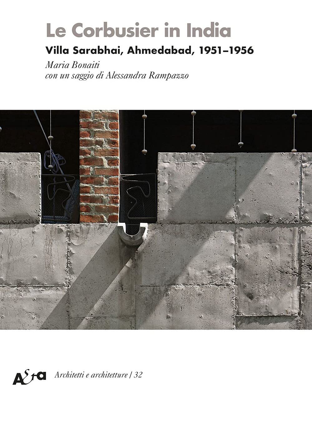 Le Corbusier In India. Villa Sarabhai, Ahmedabad, 1951-1956 - 4
