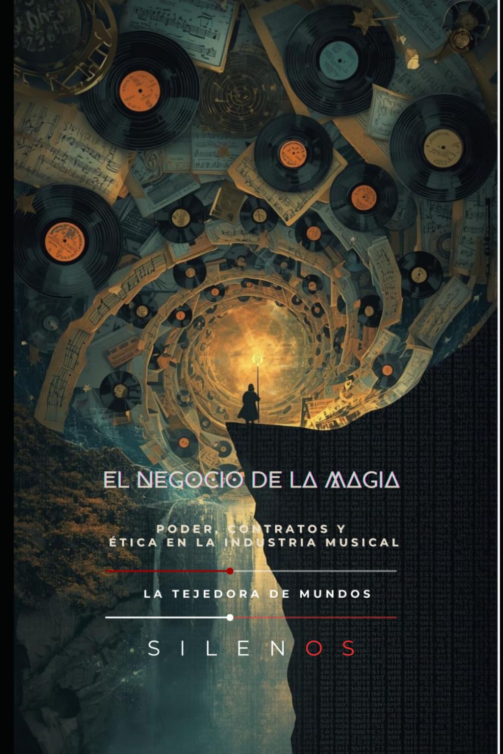 EL NEGOCIO DE LA MAGIA: Poder, contratos y ética en la industria musical (Illuminati)