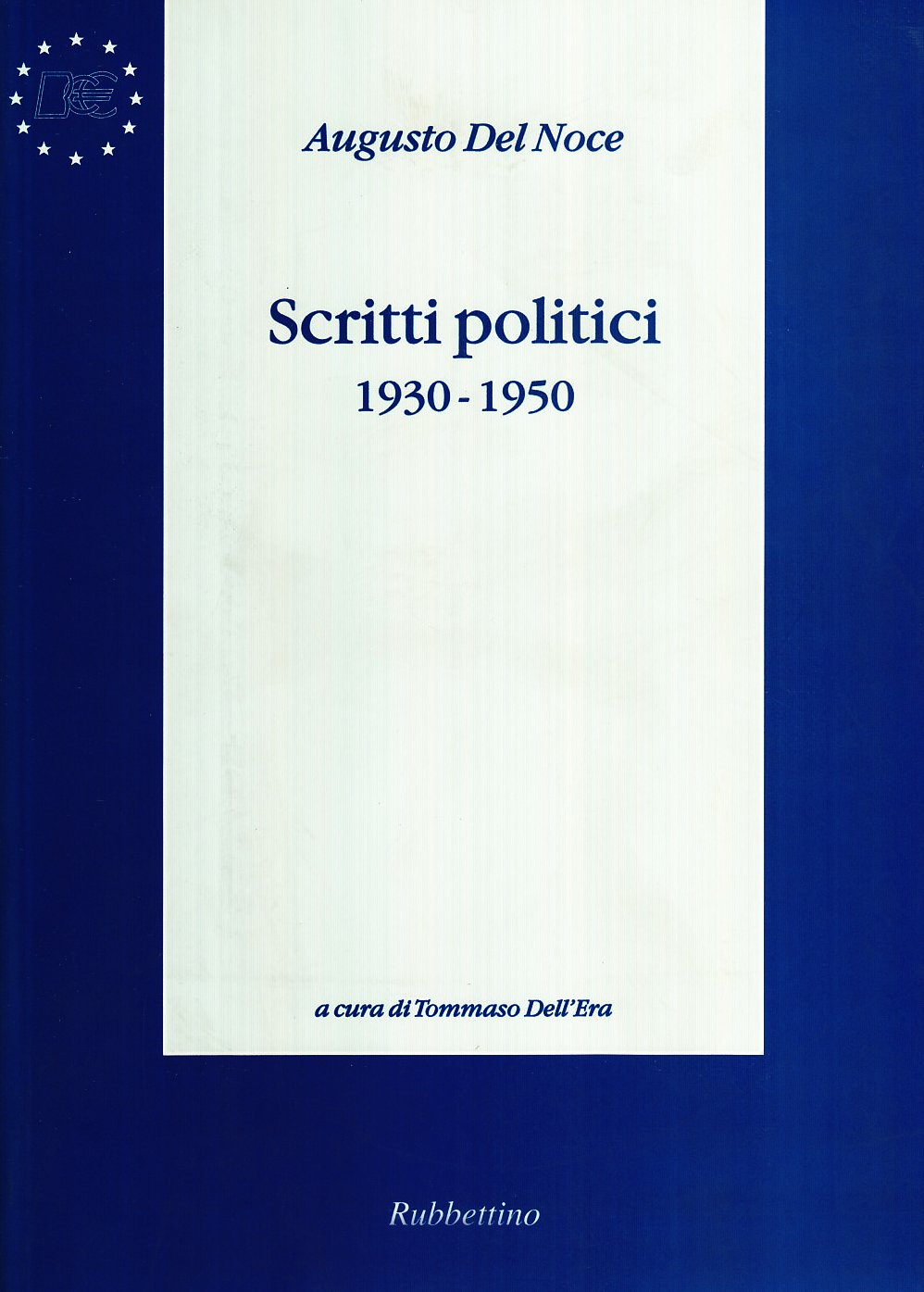 Scritti Politici 1930-1950 - 4