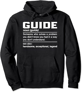 Guide Definition - Conductor Exhibitor Tour Travel Guide Pullover Hoodie