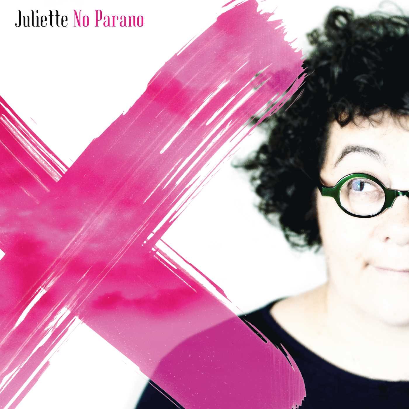 JULIETTE - NO PARANO [Audio CD] JULIETTE