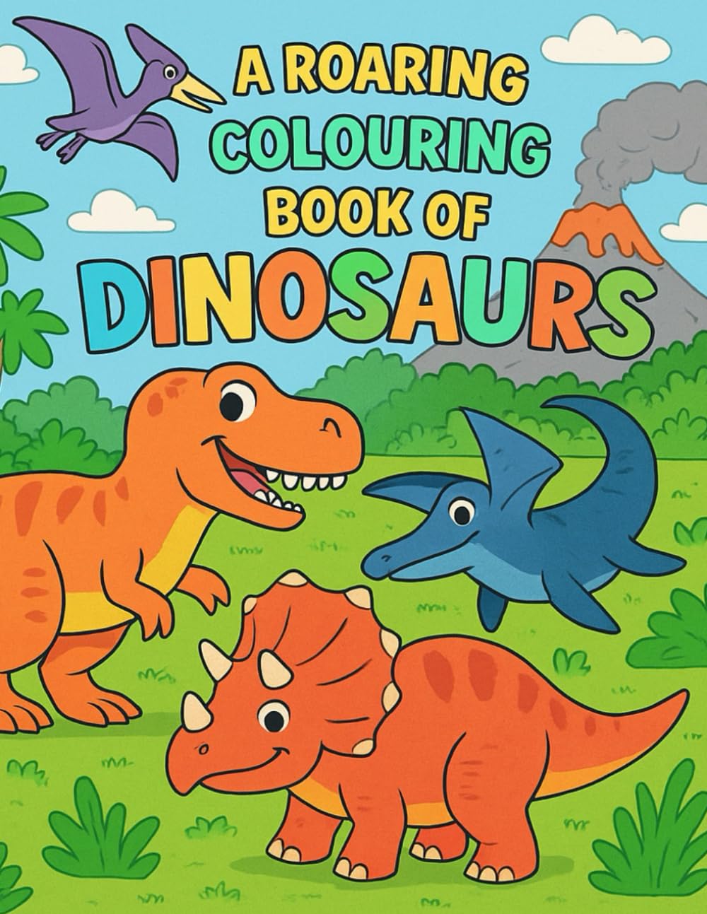 A Roaring Colouring Book Of Dinosaurs