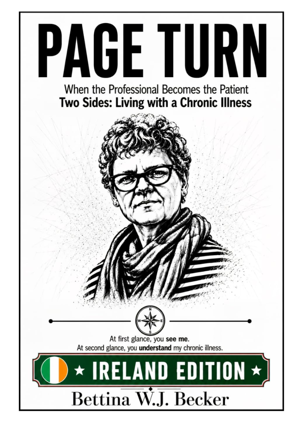 Page Turn: When the Professional Becomes the Patient / Two Sides: Living with a Chronic Illness