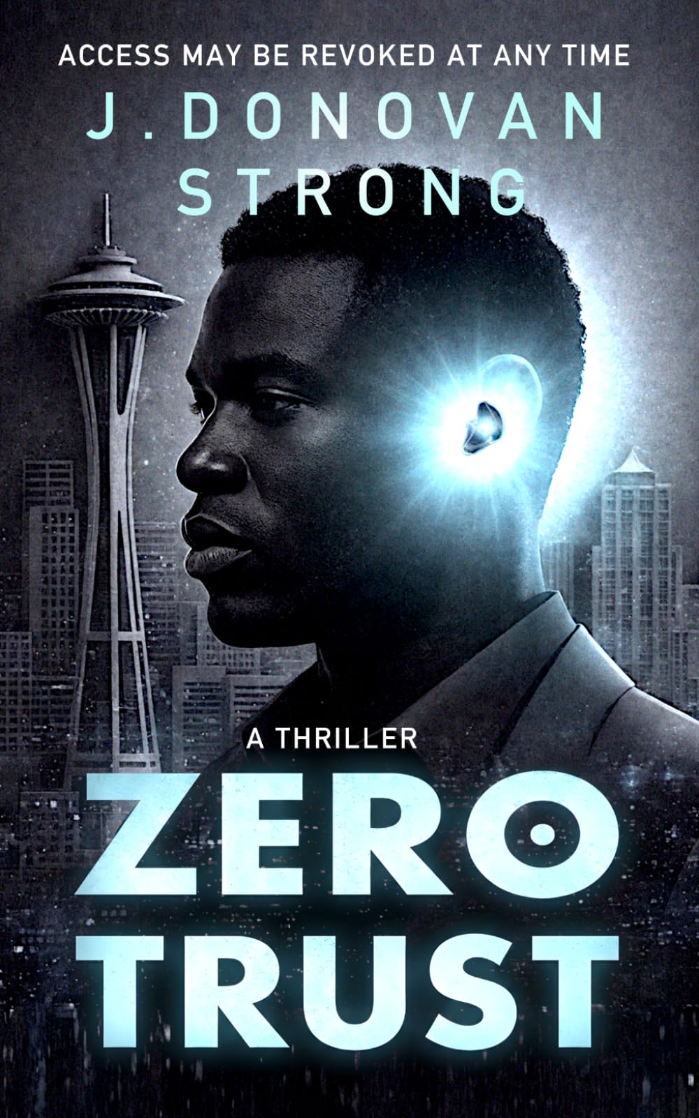 Zero Trust: A Thriller (Rai Means Trust)