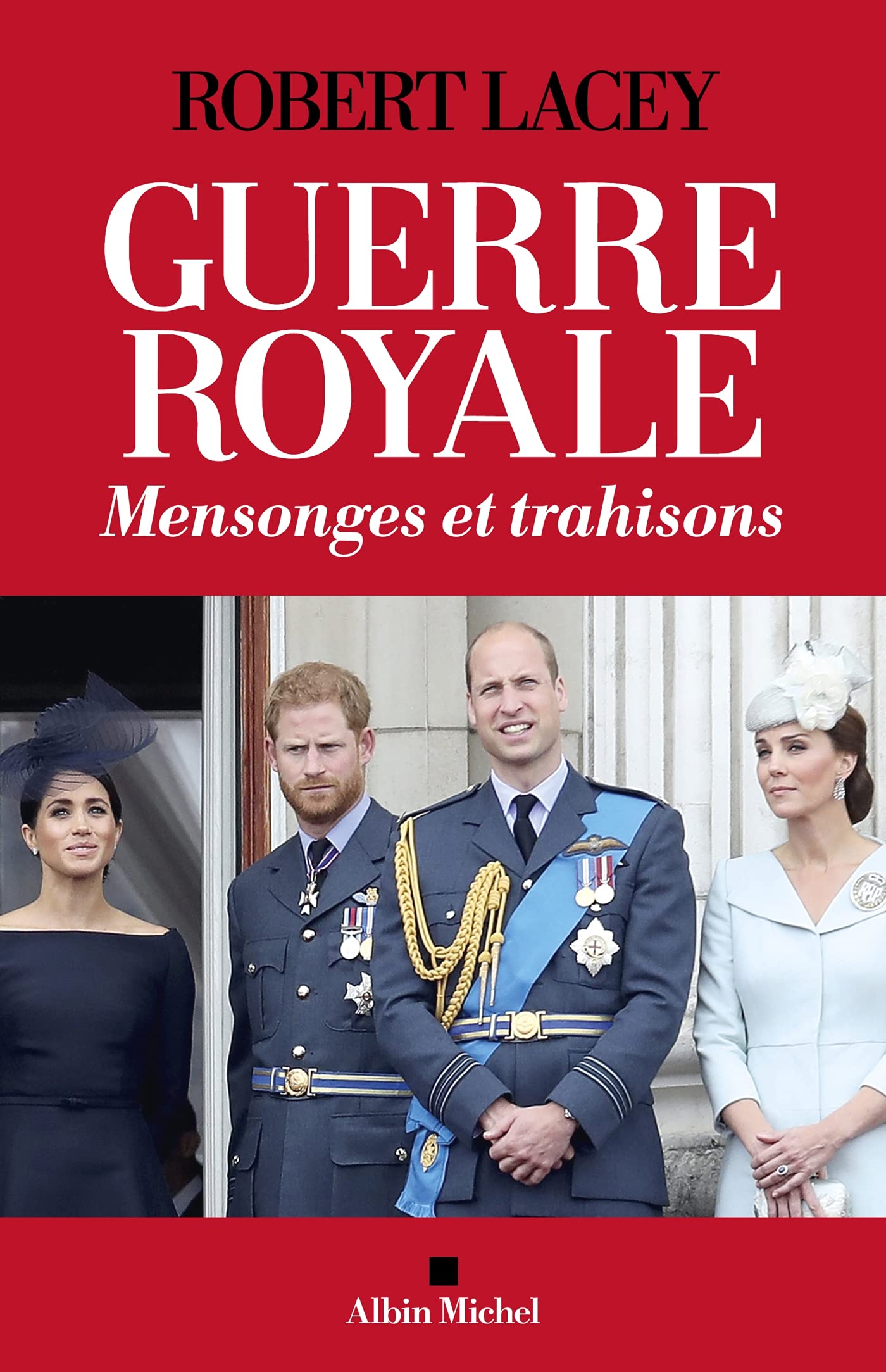 Guerre royale: Mensonges et trahisons