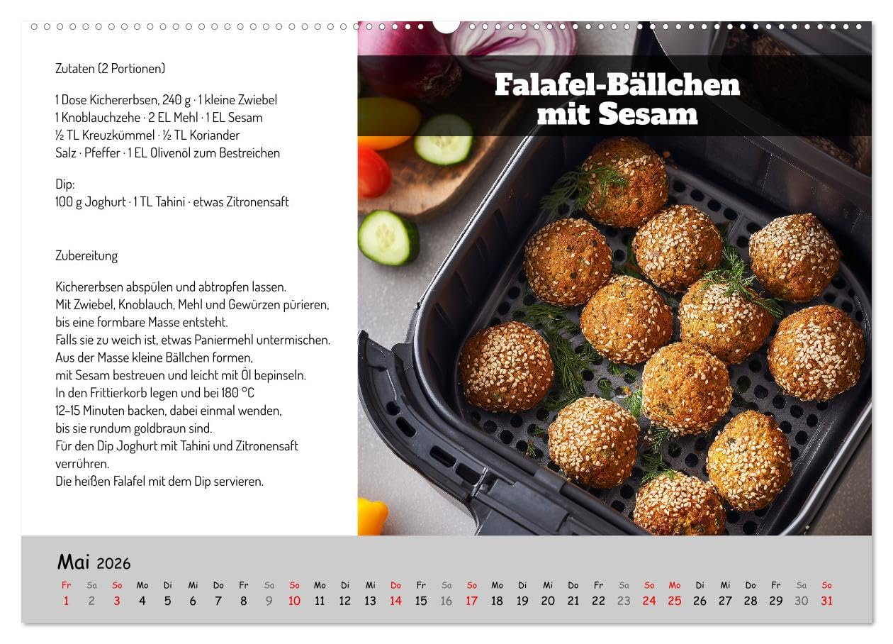 Rezepte für die Heißluftfritteuse - vegetarisch, schnell und einfach (Wandkalender 2026 DIN A2 quer), CALVENDO Monatskalender: Kochen mit der ... Küche im Kochbuch-Stil (CALVENDO Lifestyle)