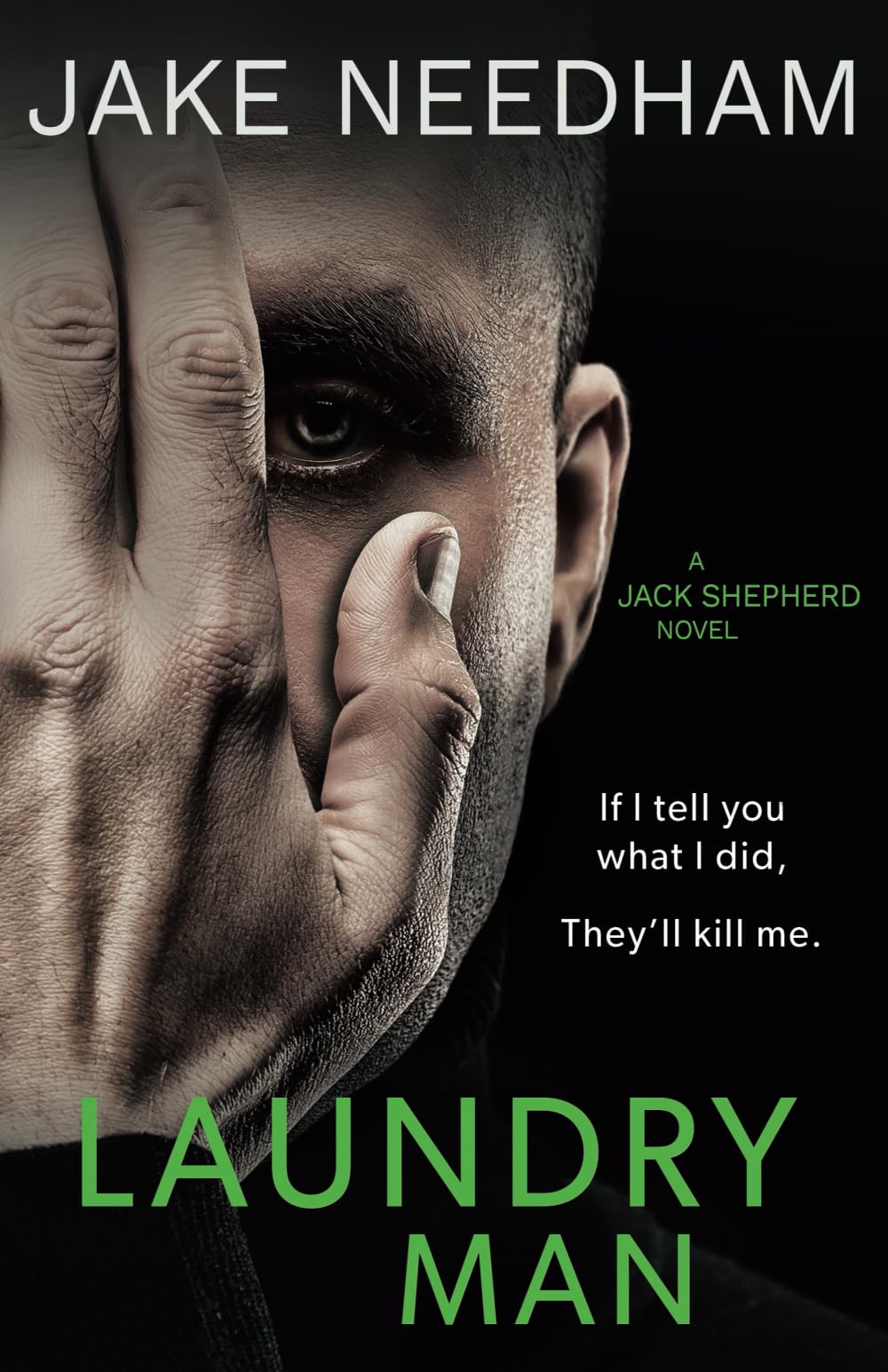Laundry Man (The Jack Shepherd Novels)