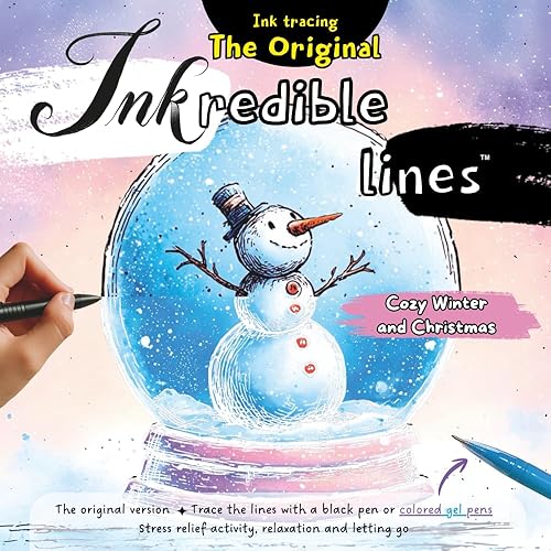 Inkredible Lines Ink Tracing Cozy Winter and Christmas The Original Version - Trace the lines with a black pen or colored gel pens Stress relief