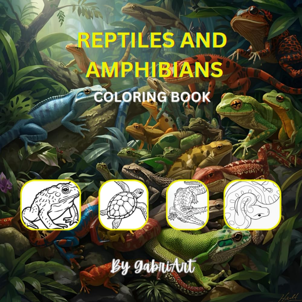 Reptiles and Amphibians: Educational Coloring Pages with Alphabetical List of Reptiles and Amphibians for Children Age 3-10