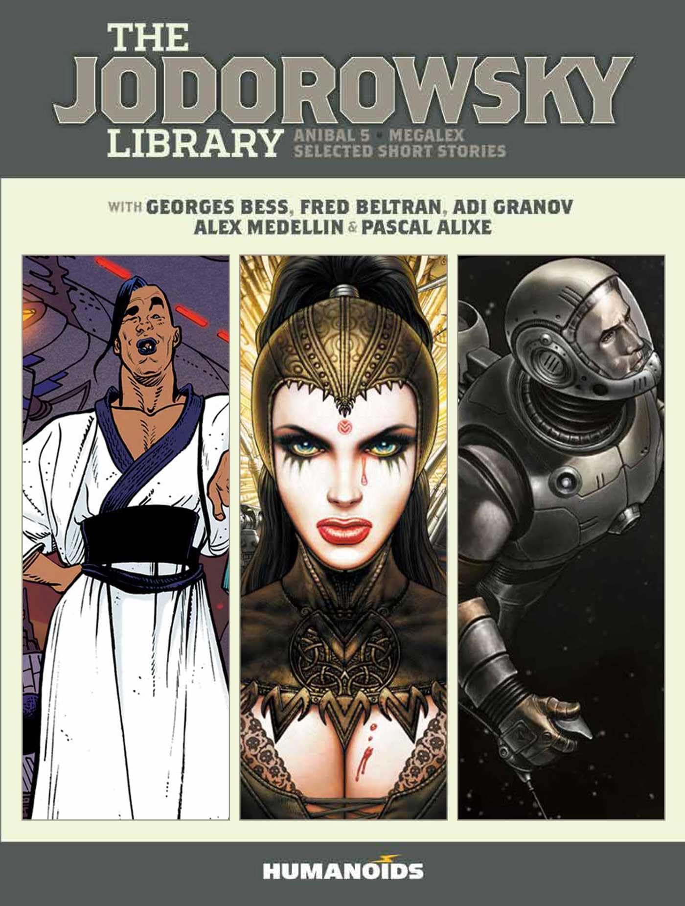 The Jodorowsky Library: Book One: Anibal 5 * Megalex * Selected Short Stories Hardcover – Import, 28 October 2021