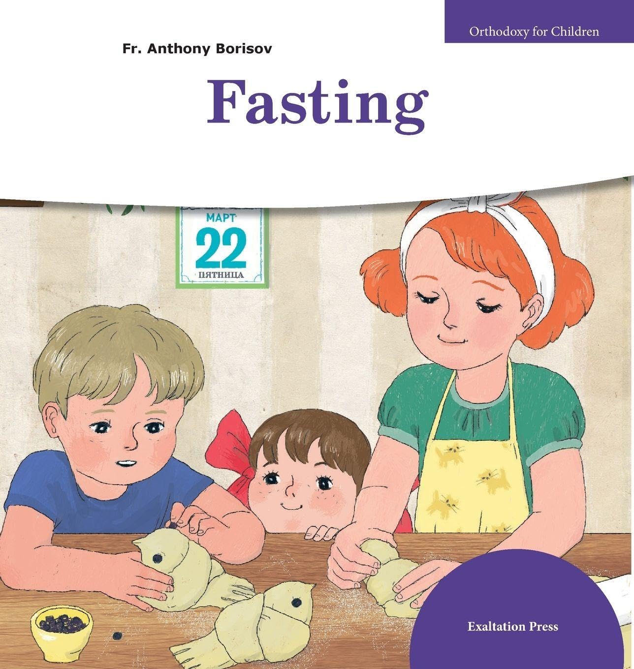 Fasting (Orthodoxy for Children)