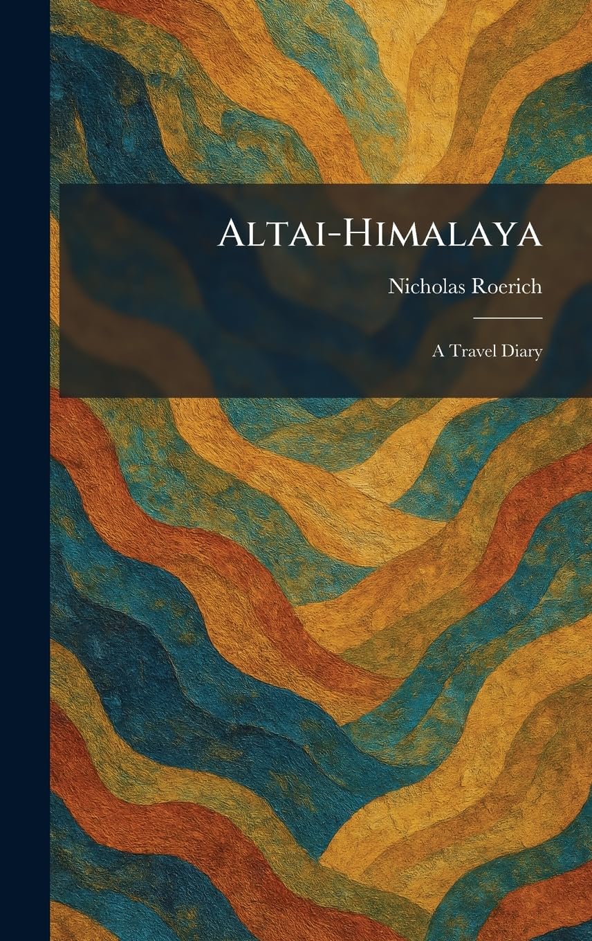Altai-Himalaya: A Travel Diary le livre parfait pour s'évader