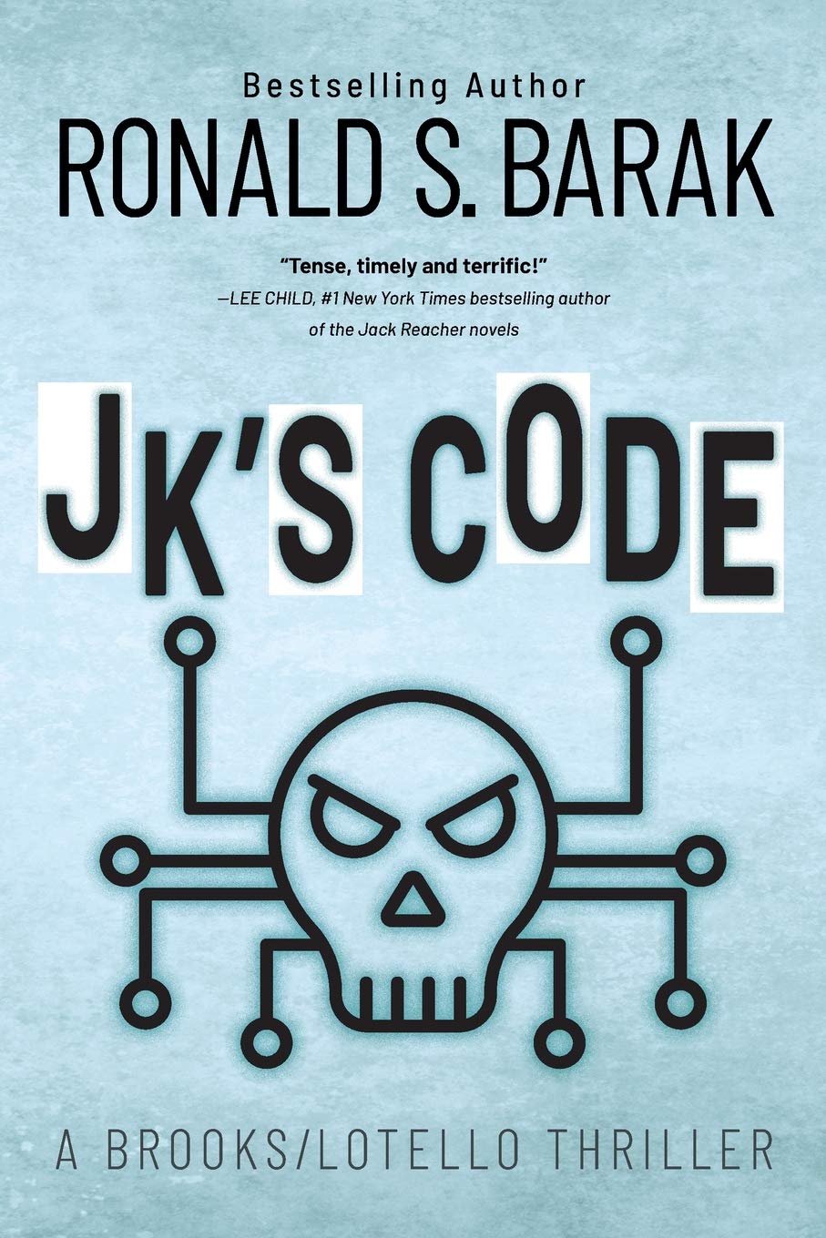 Buy JK's Code: 4 (Brooks/Lotello Thriller) — BookShops.in