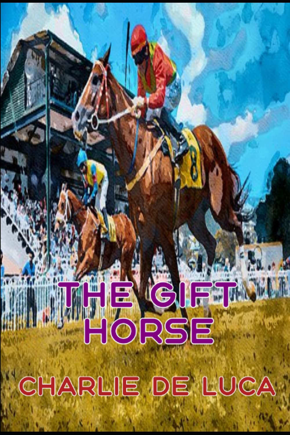 The Gift Horse: A great racing thriller.
