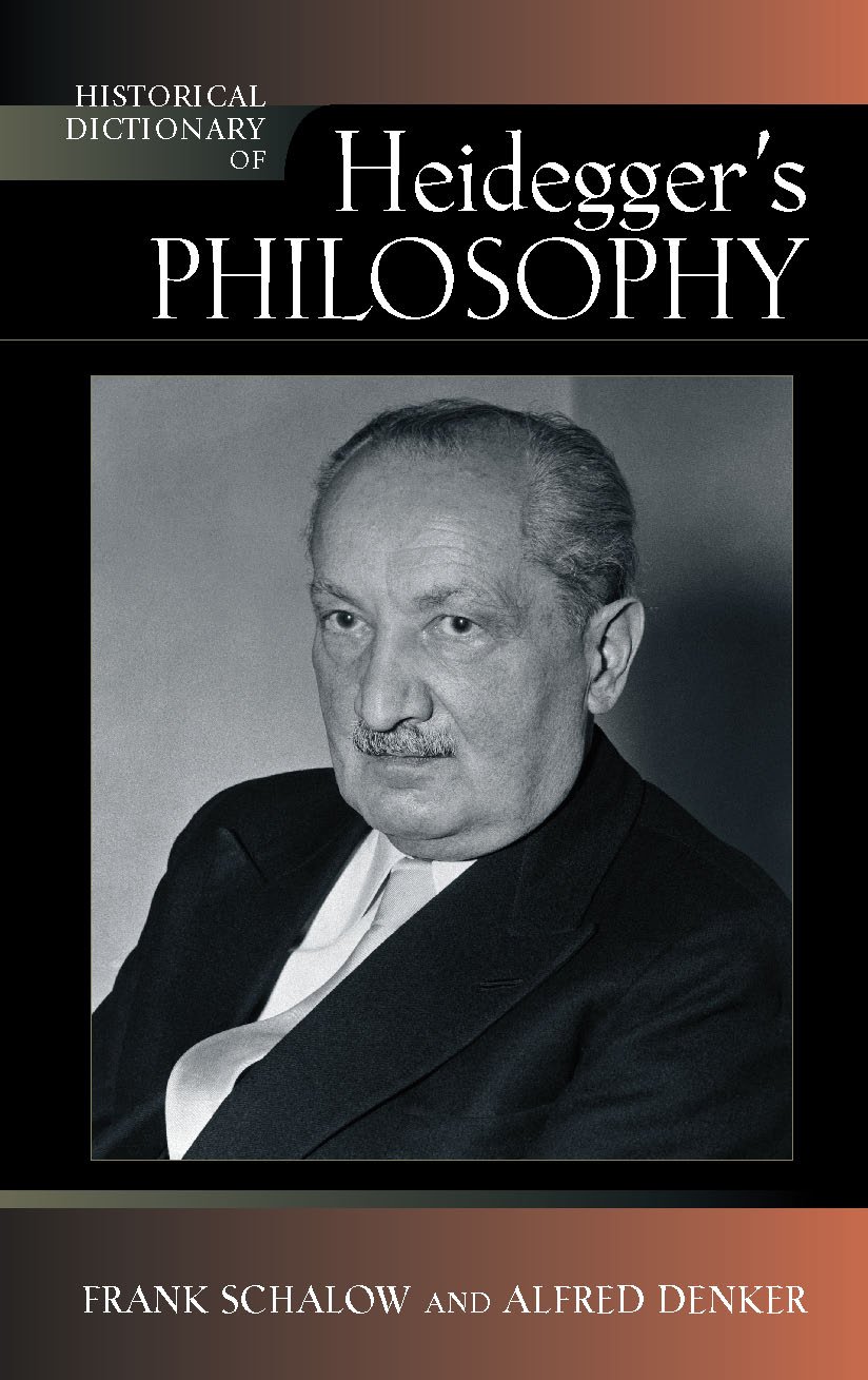 Historical Dictionary of Heidegger's Philosophy (Historical