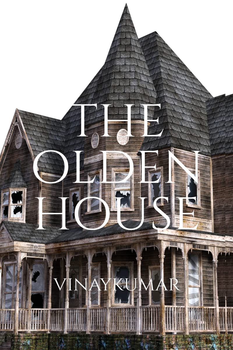 THE OLDEN HOUSE (English Edition)