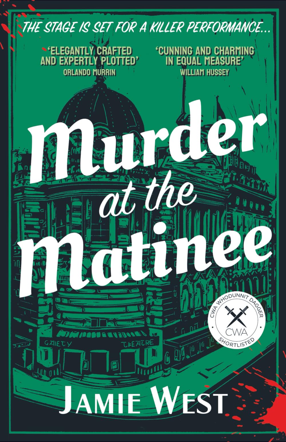 Murder at the Matinee: This golden-age style theatrical murder mystery is perfect for fans of Richard Osman, Robert Thorogood and, of course, Agatha Christie!: 2 (Bertie Carroll Mysteries)