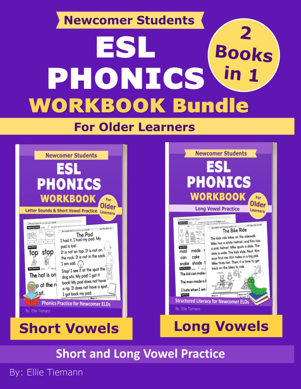 ESL Phonics Workbook Bundle: Newcomer Students - Short and Long Vowel Practice - 2 books in 1 (Newcomer ESL Phonics Workbooks)