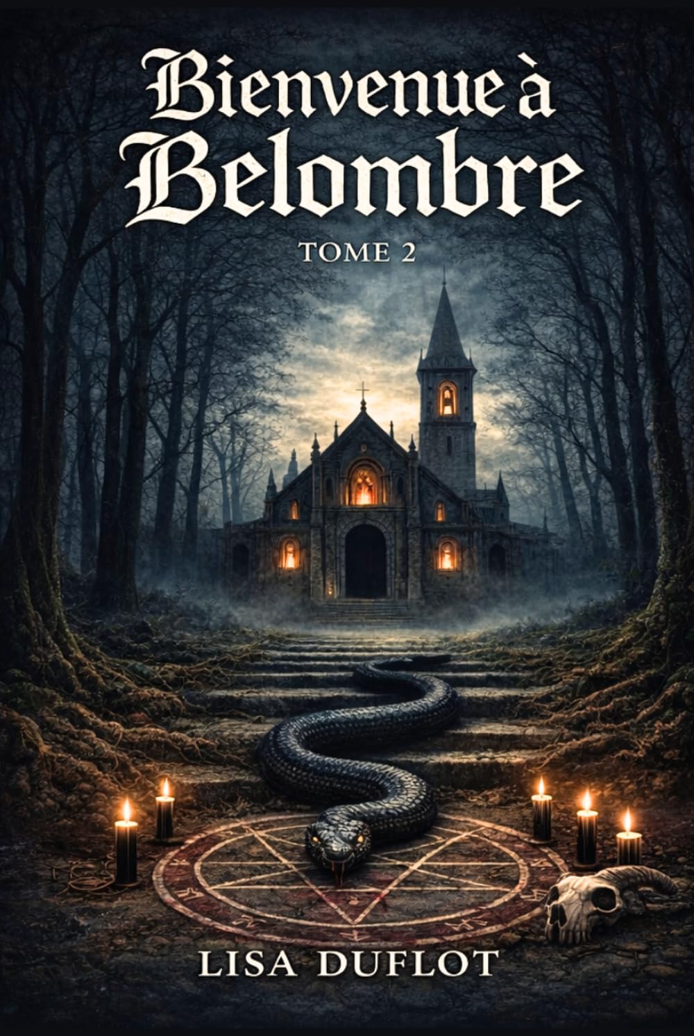 Bienvenue à Belombre: Tome 2