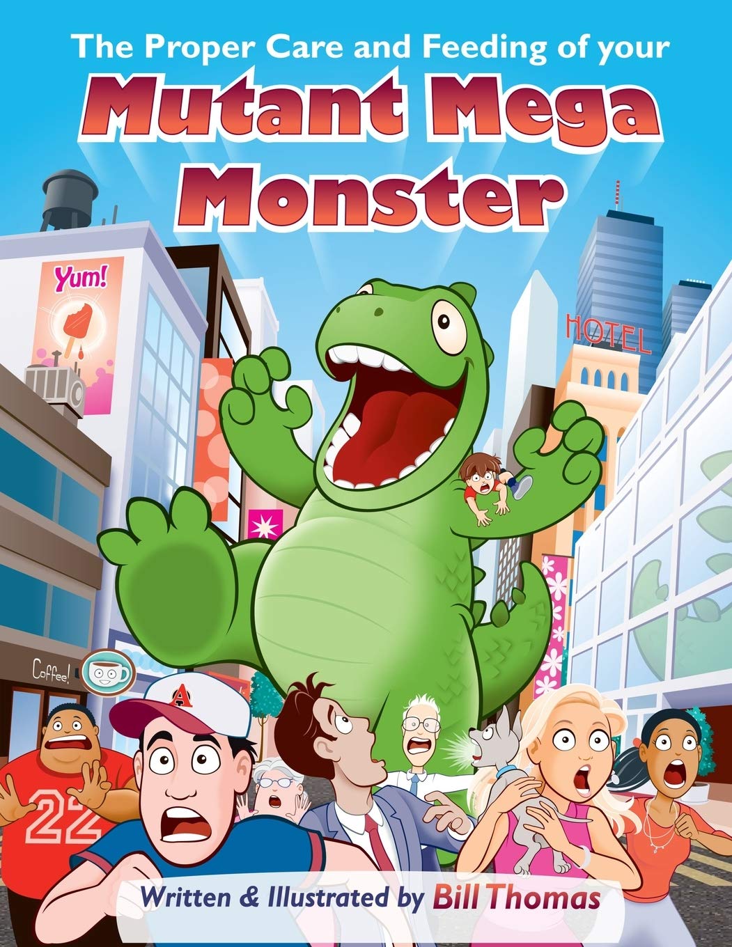 The Proper Care and Feeding of your Mutant Mega Monster