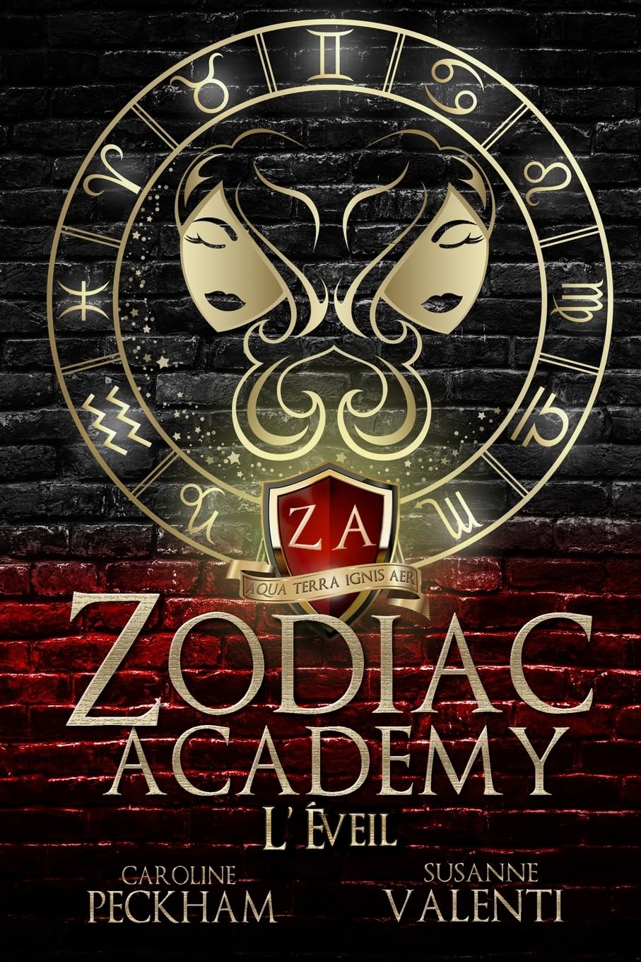 Zodiac Academy: L' Éveil : Peckham, Caroline, Valenti, Susanne
