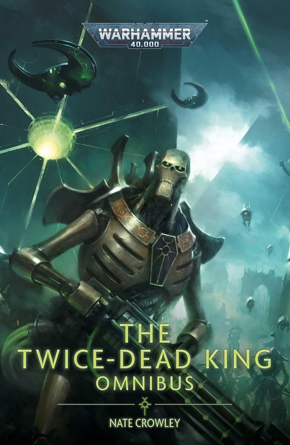 The Twice Dead King: The Omnibus (Warhammer 40,000)      Paperback – December 2, 2025