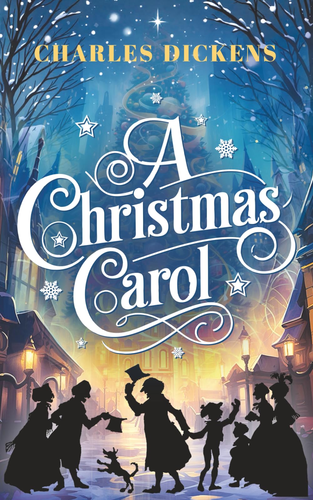 A Christmas Carol (ILLUSTRATED) A Ghost Story of Christmas: The Timeless Holiday Classic (with original illustrations)