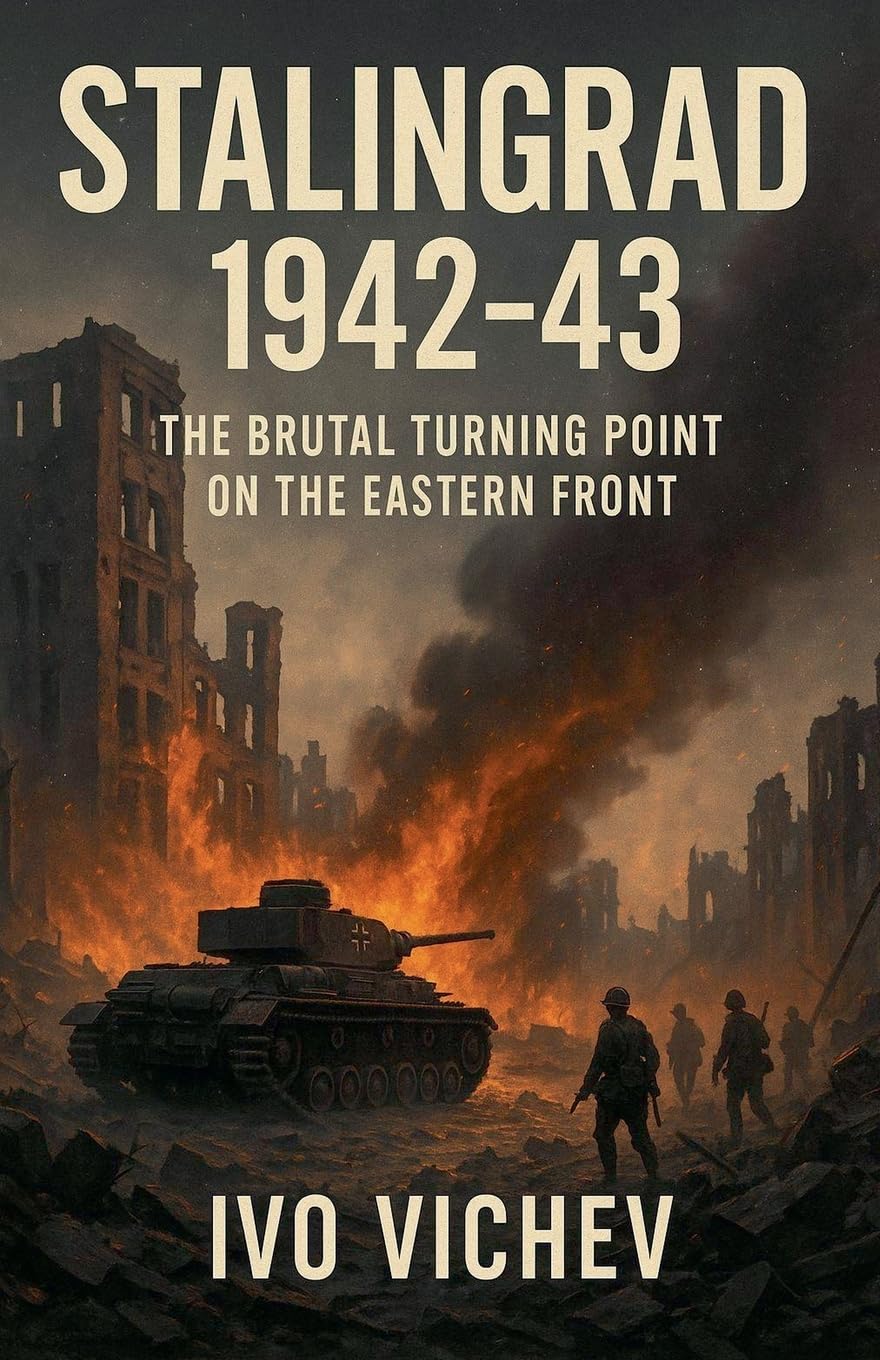 Stalingrad 1942-43 The Brutal Turning Point on the Eastern Front (World War 2)