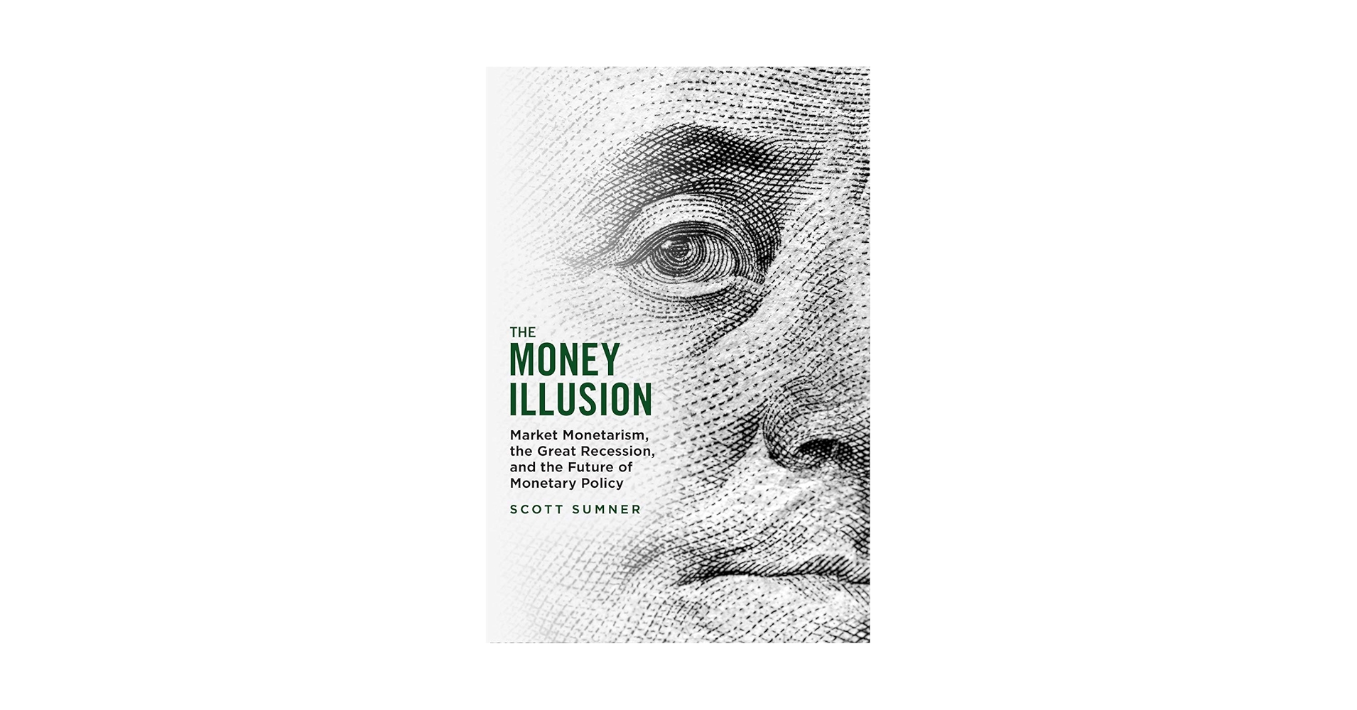 The Money Illusion 貨幣の幻覚 Amazon | The Money Illusion | Fisher, Irving | Finance