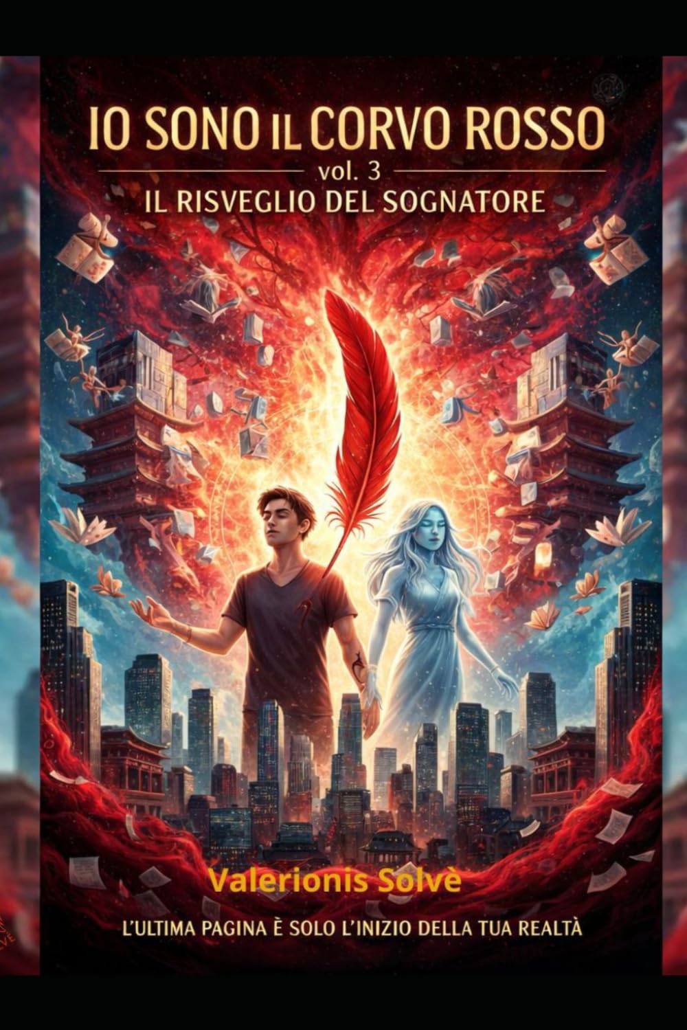 IO SONO IL CORVO ROSSO: Il Risveglio del Sognatore