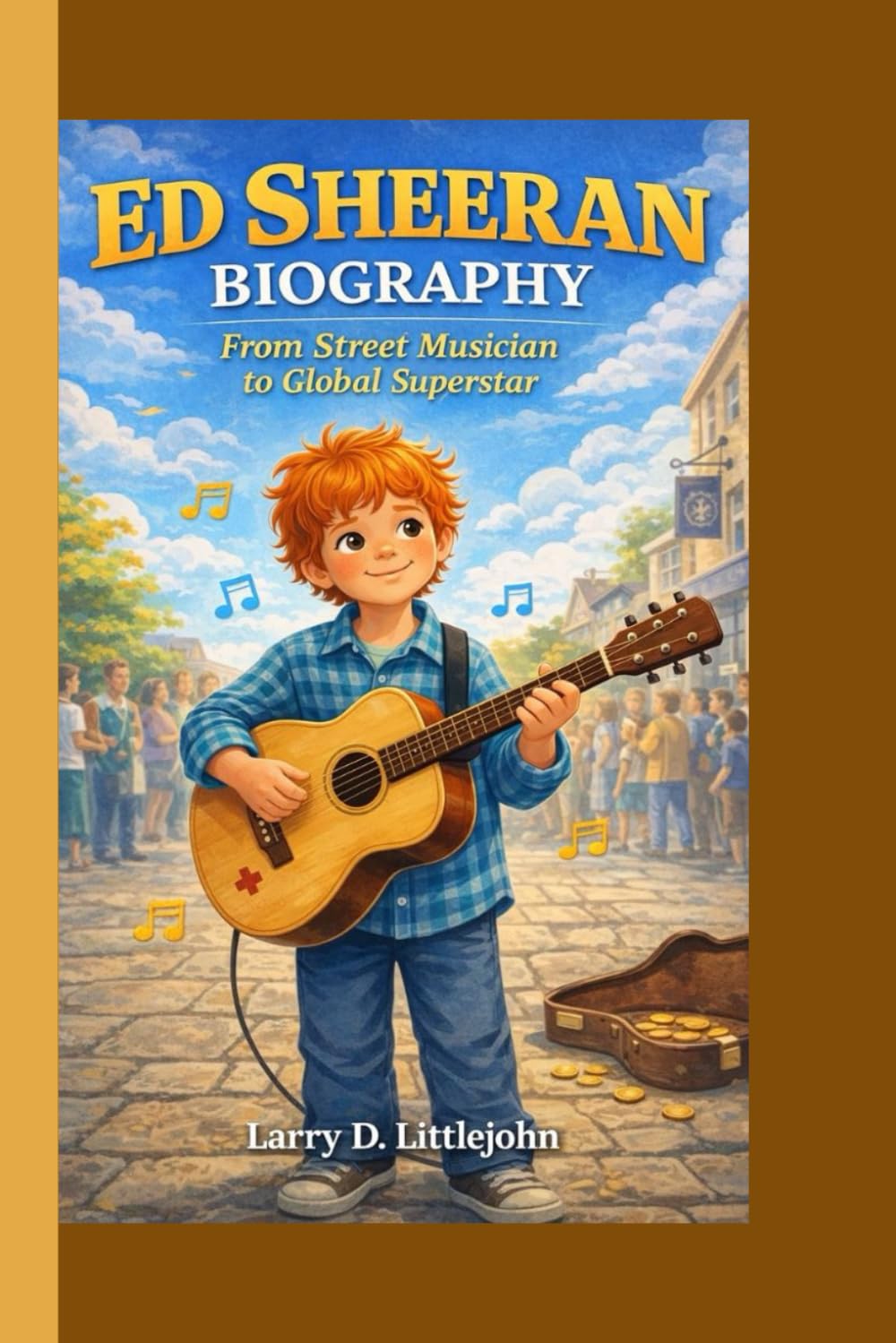 Ed Sheeran Biography: From Street Musician to Global Superstar