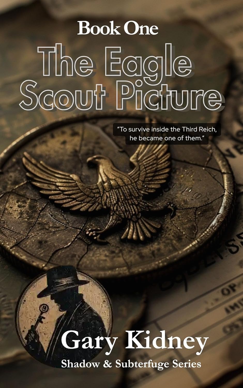 The Eagle Scout Picture: A story of espionage and identity in World War II      Kindle Edition