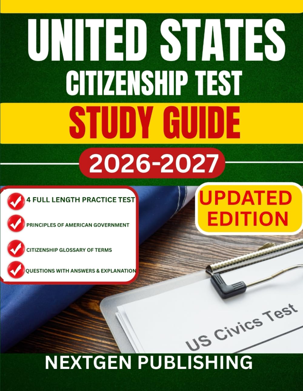 UNITED STATES CITIZENSHIP TEST STUDY GUIDE: The Essential Resource for U.S. Exam Preparation
