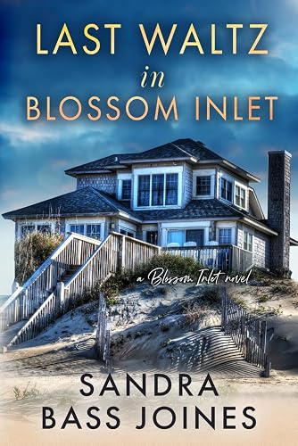 Last Waltz in Blossom Inlet: A Blossom Inlet Novel Book 2 (Blossom Inlet Series)