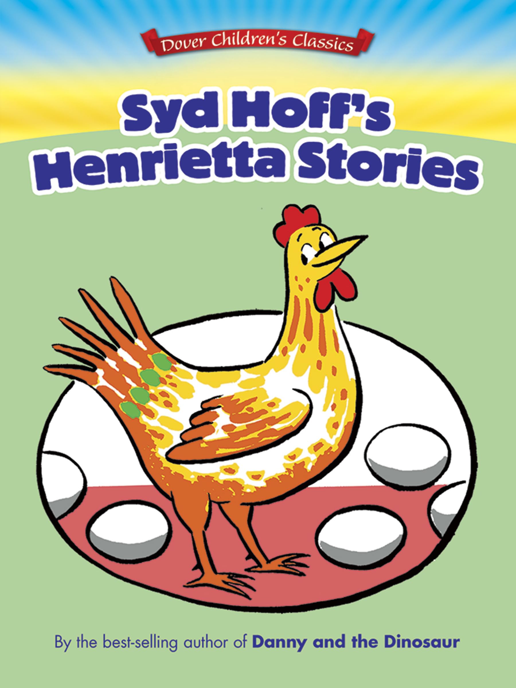 Syd Hoff's Henrietta Stories (Dover Children's Classics)