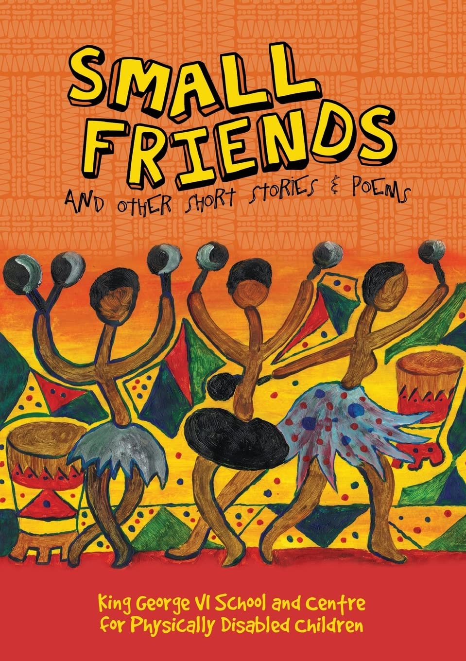 Buy Small Friends and Other Stories and Poems — BookShops.in