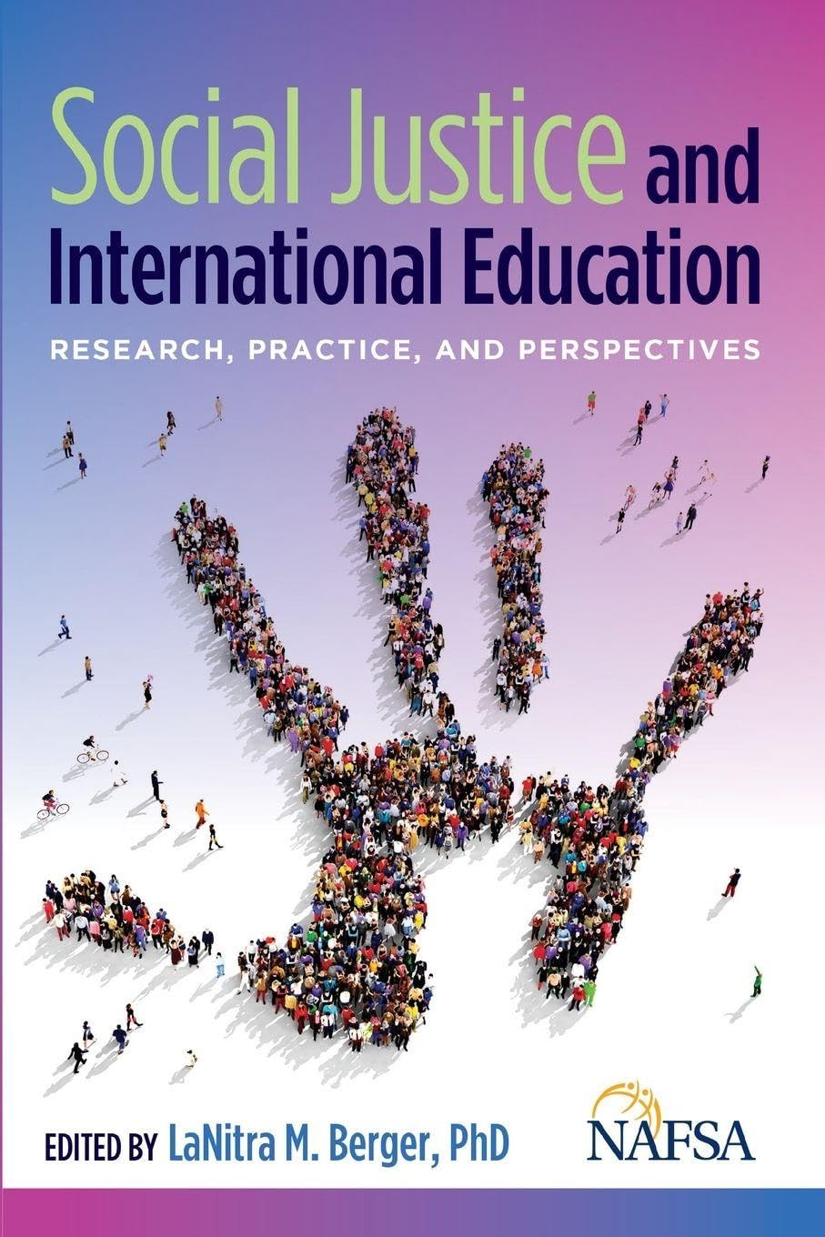 Social Justice and International Education: Research, Practice, and Perspectives