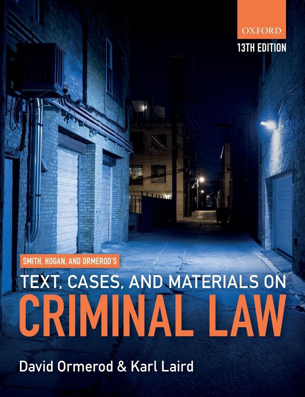 Smith, Hogan, and Ormerod's Text, Cases, and Ma. Ormerod, Laird Paperback**