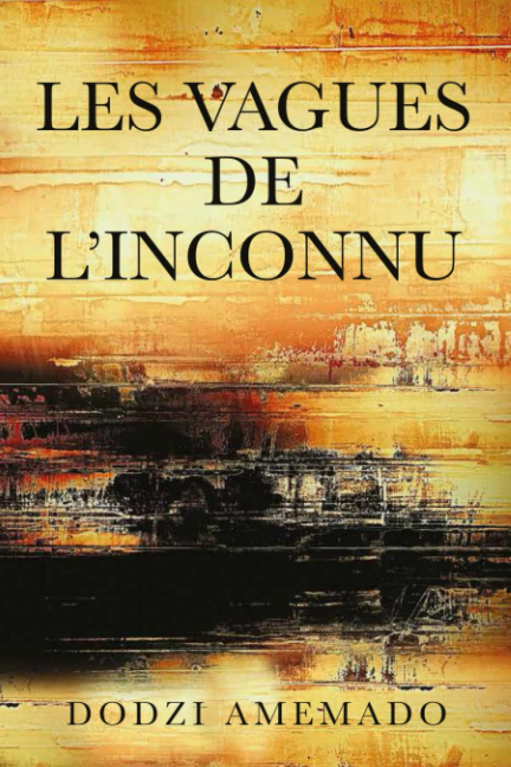 Les Vagues de l’Inconnu