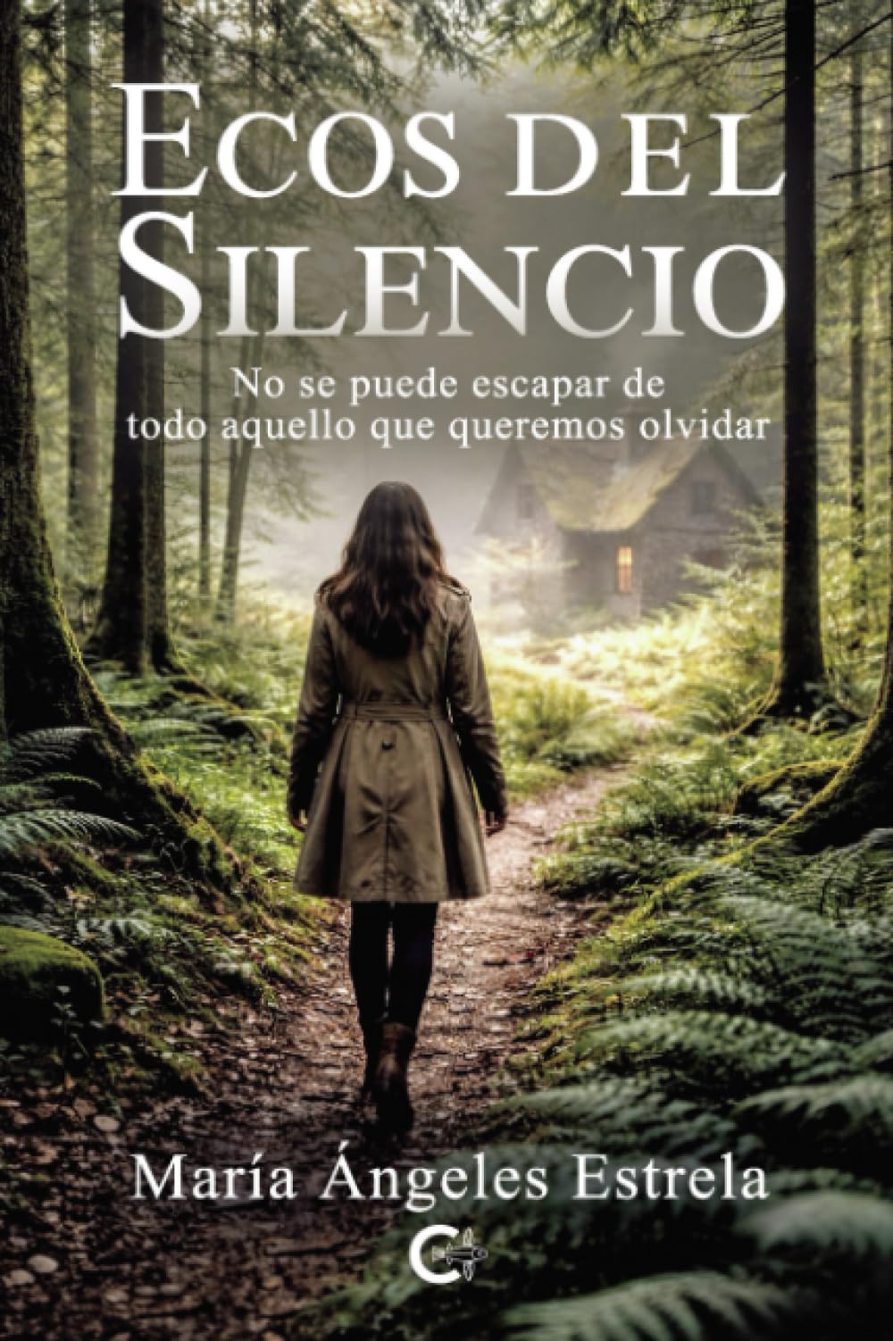 Ecos del silencio: No se puede escapar de todo aquello que queremos olvidar