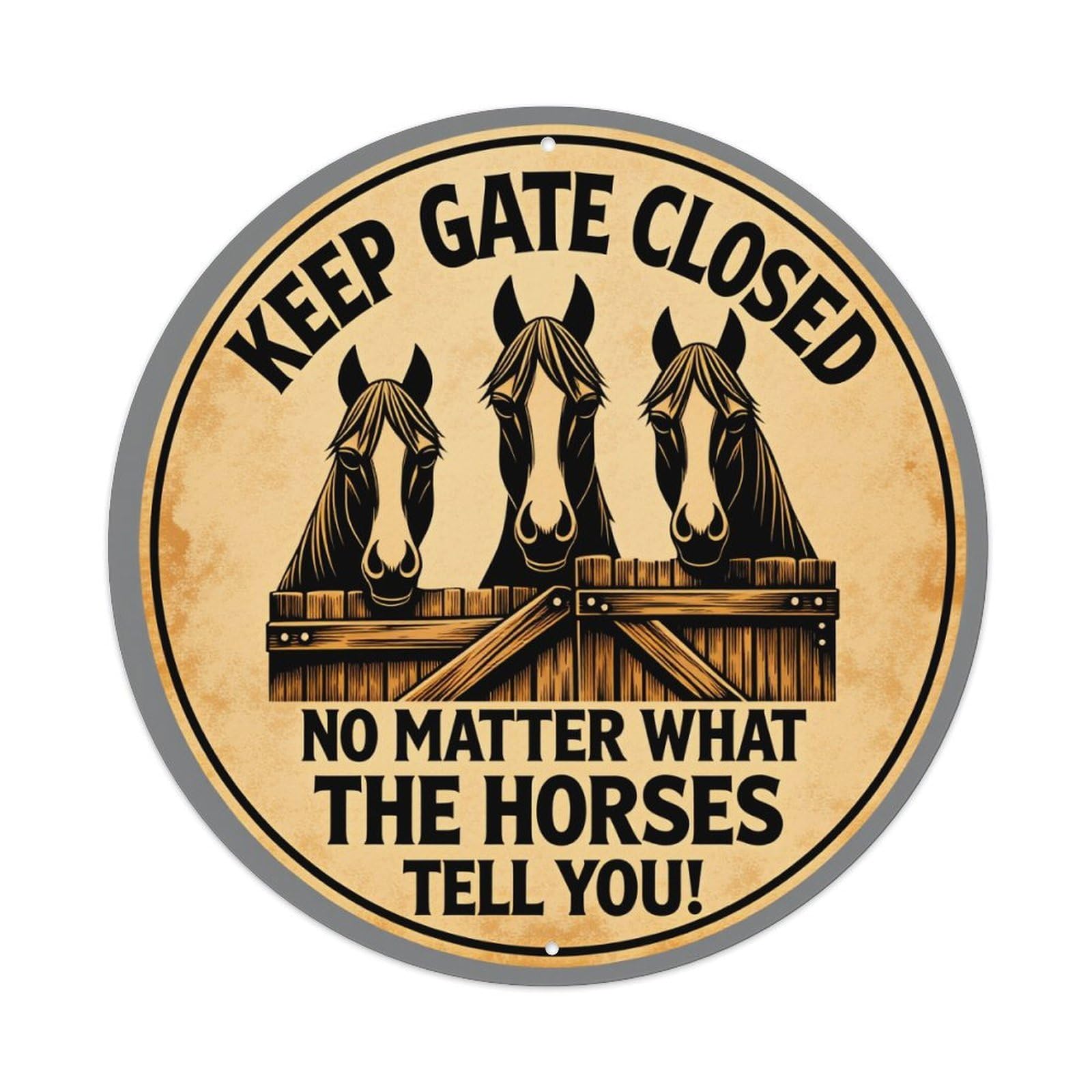Keep Gate Closed Horses Tell You Metal Tin Sign Vintage Garden Bedroom Cafe Bar Man Cave Home Wall Decor Metal Poster 8x8 inches