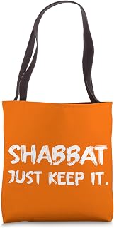 Shabbat Just Keep It Jews Jewish Hebrew Israel Day Of Rest Tote Bag